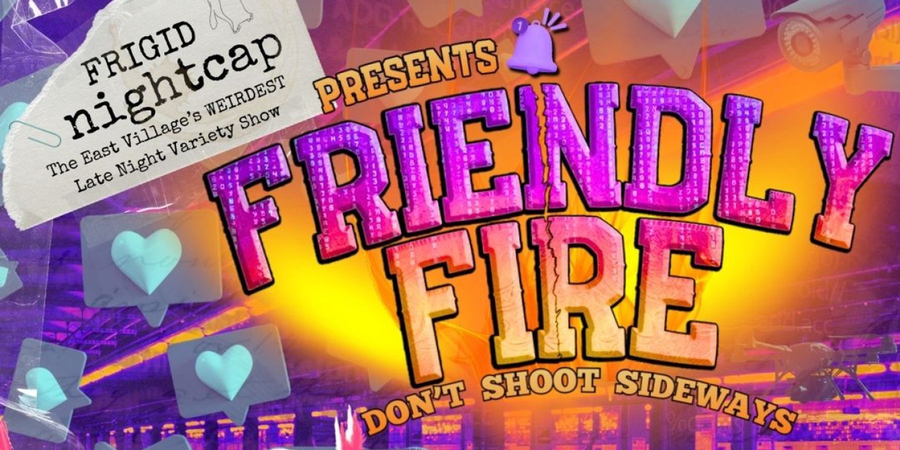 Saturnalia, Ashe Grey, Pelayo AF To Appear In FRIGID NIGHTCAP: FRIENDLY FIRE at Under St. Marks