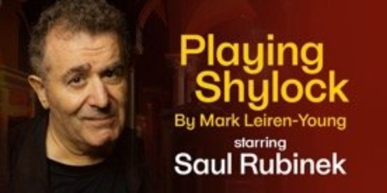 Saul Rubinek to Star in PLAYING SHYLOCK at Polonsky Shakespeare Center  Image
