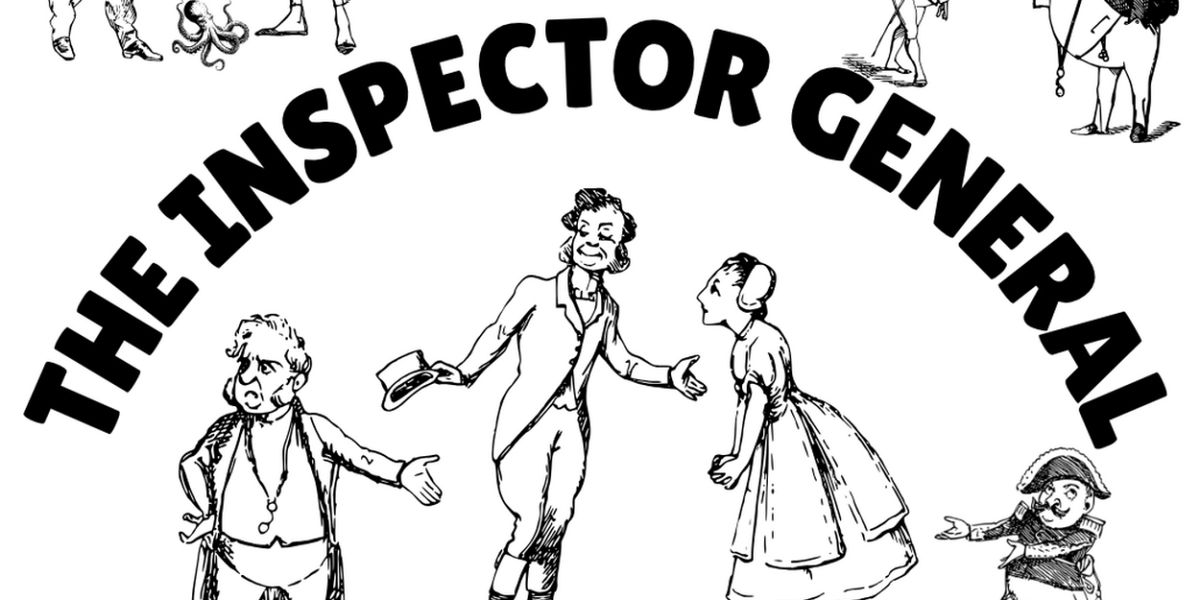 Savage Wonder to Present THE INSPECTOR GENERAL Adapted By Philip Korth