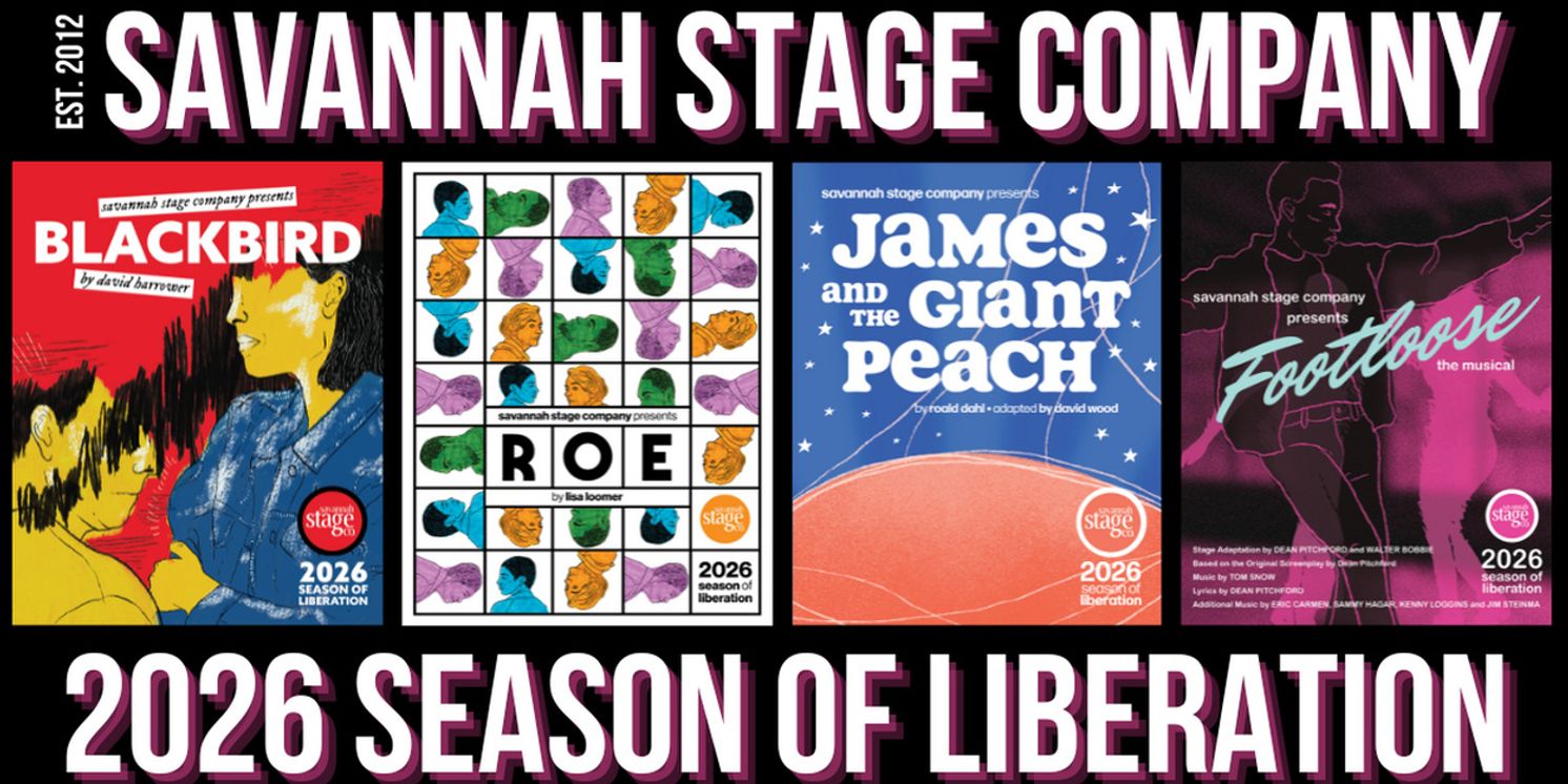 Savannah Stage Company Announces 2026 Season of Liberation  Image