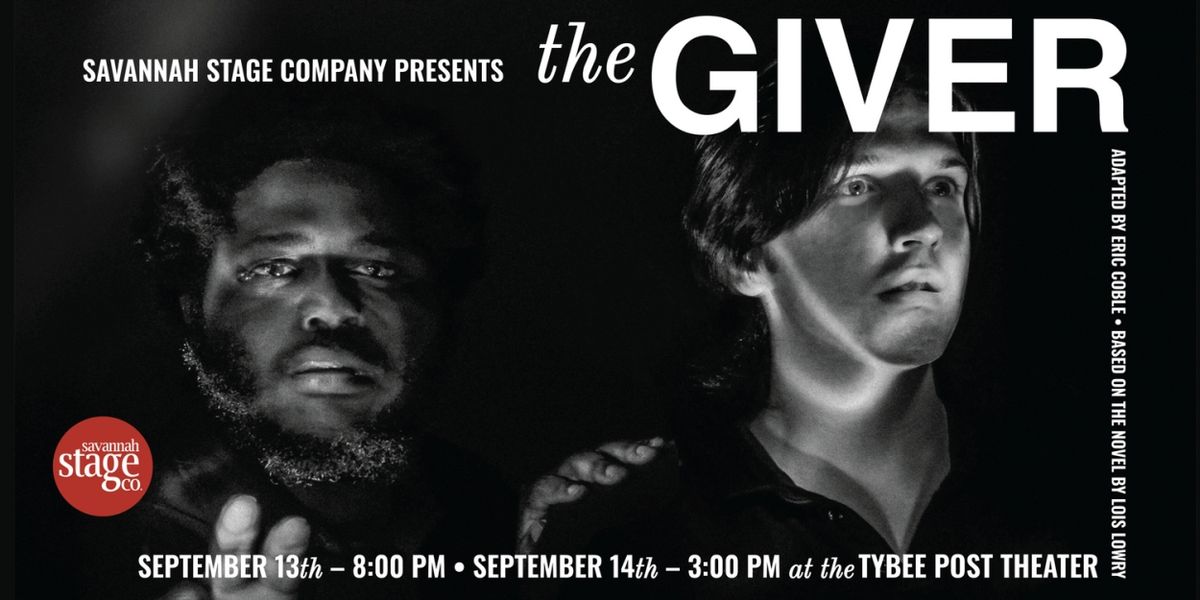 Savannah Stage Company Brings THE GIVER to Tybee Post Theater