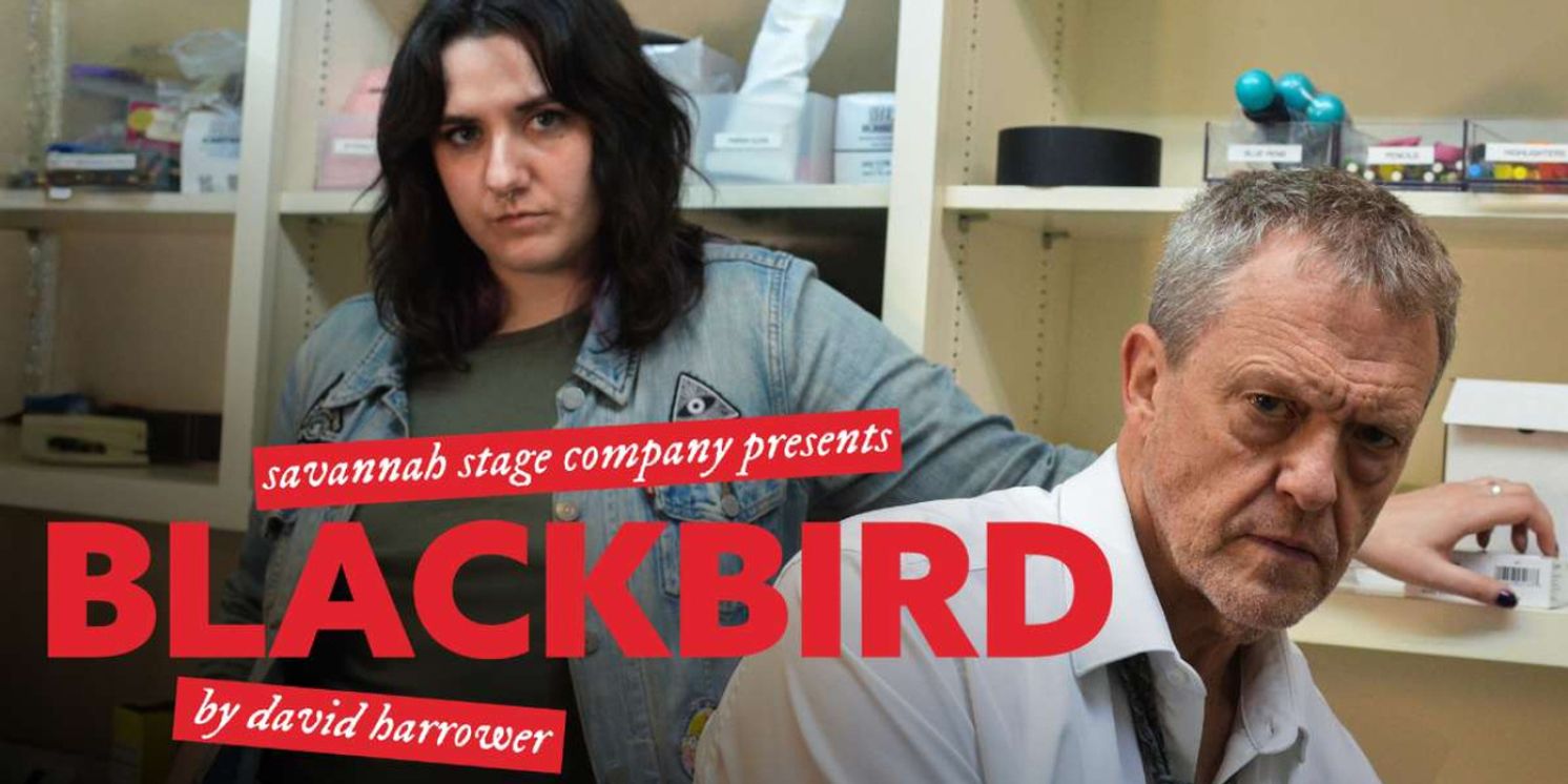 Savannah Stage Company Will Present BLACKBIRD to Open 2026 Season in April  Image