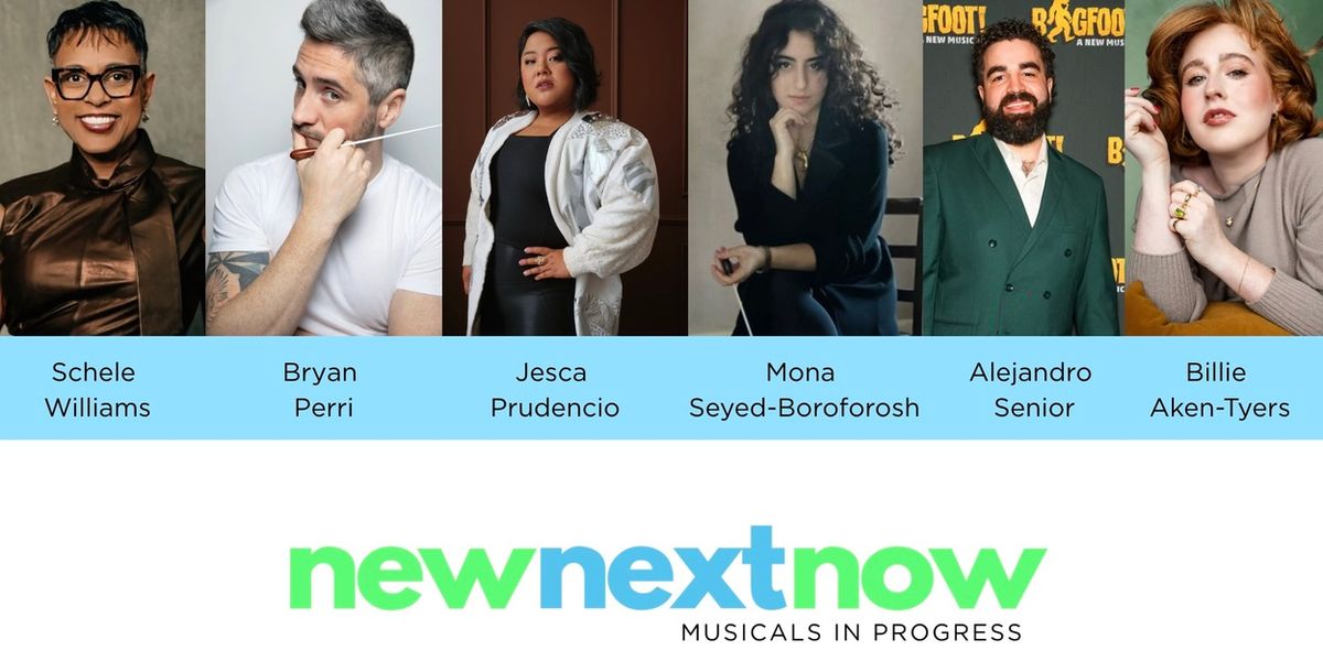 Schele Williams, Jesca Prudencio, Billie Aken-Tyers To Direct NEW NEXT NOW Development Series