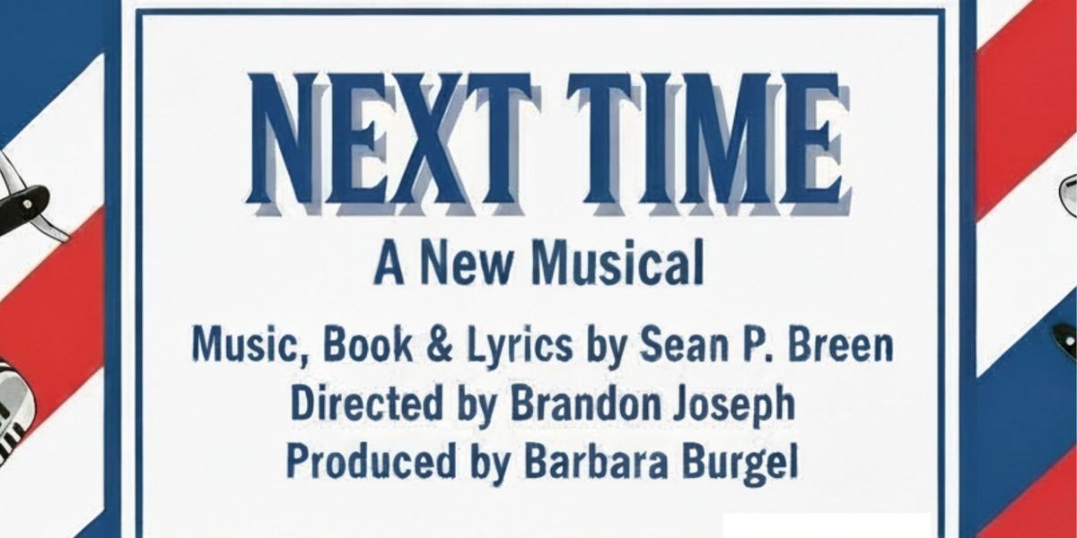 Sean P. Breen's NEXT TIME Musical to Play SF Playground's 2026 Free Play Festival