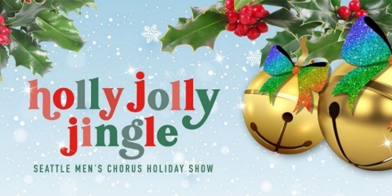 Seattle Men’s Chorus And Seattle Women’s Chorus Announce 2025–26 Season  Image