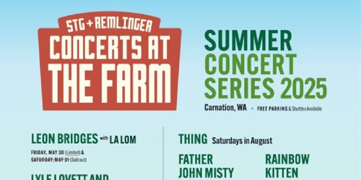 Seattle Theatre Group Kicks Off Summer With Concerts at the Farm Series at Remlinger Farms