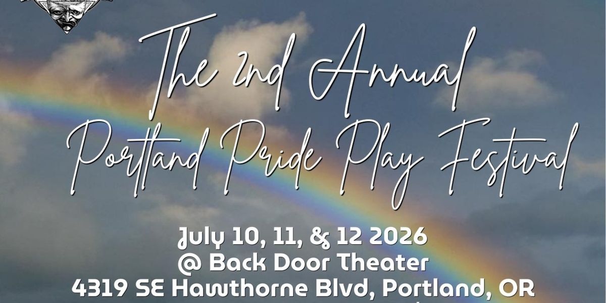Second Annual Portland Pride Play Festival Sets Schedule