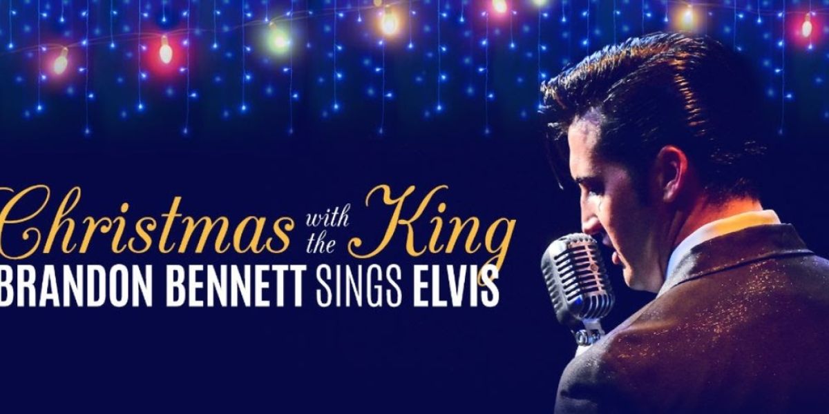 Second Matinee Added For CHRISTMAS WITH THE KING: BRANDON BENNETT SINGS ELVIS PRESLEY