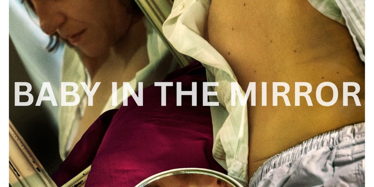 SecondAdolescence Bring BABY IN THE MIRROR to EdFringe at Summerhall  Image