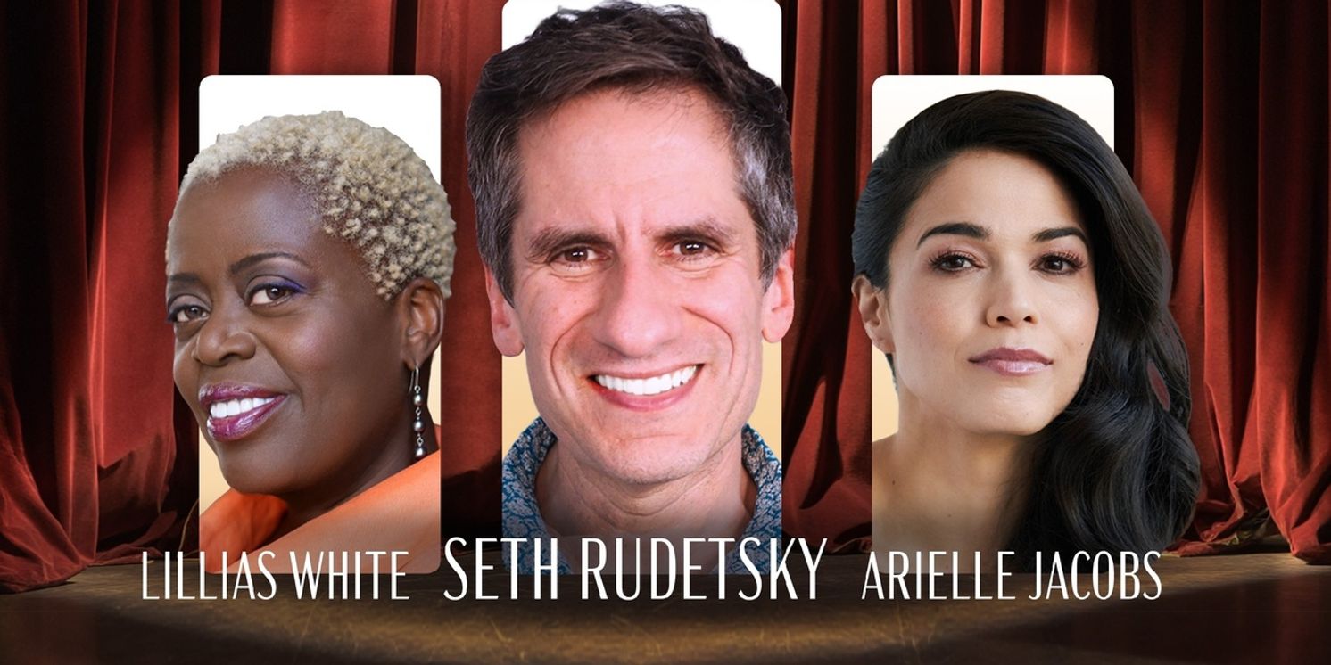 Seth Rudetsky, Lillias White, and Arielle Jacobs Come to Miramar Cultural Center  Image