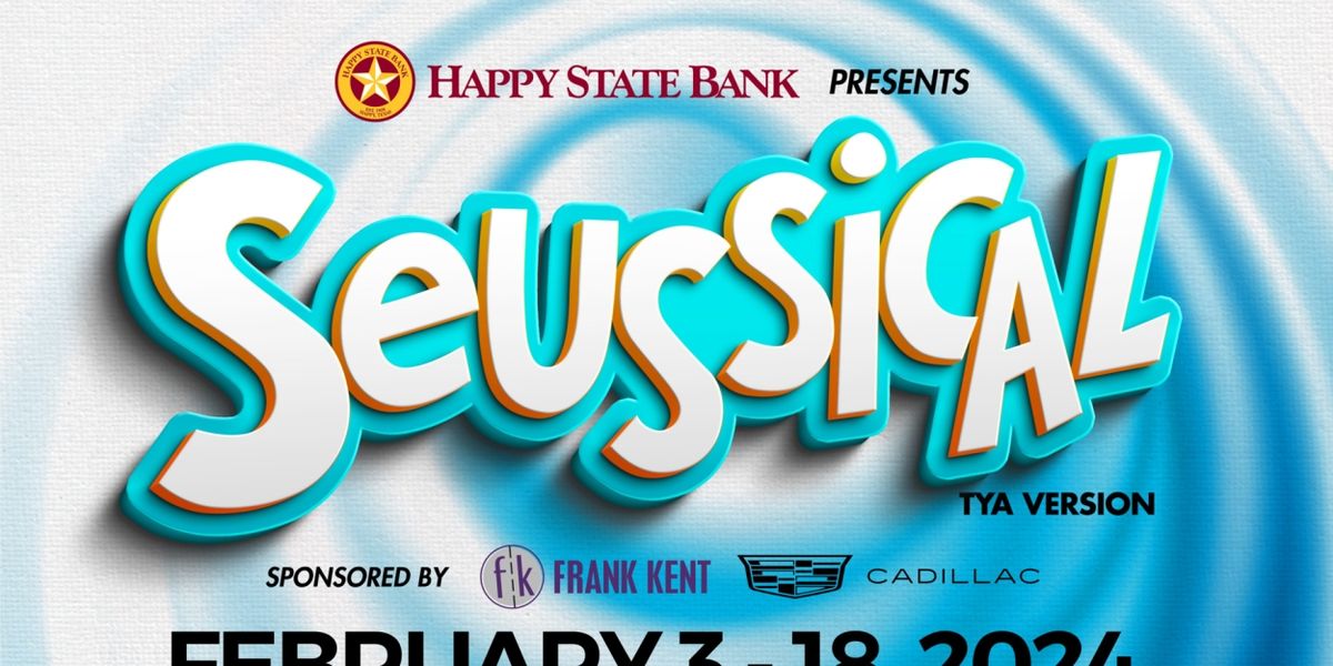 Wally Jones and Casa Mañana Present SEUSSICAL This February