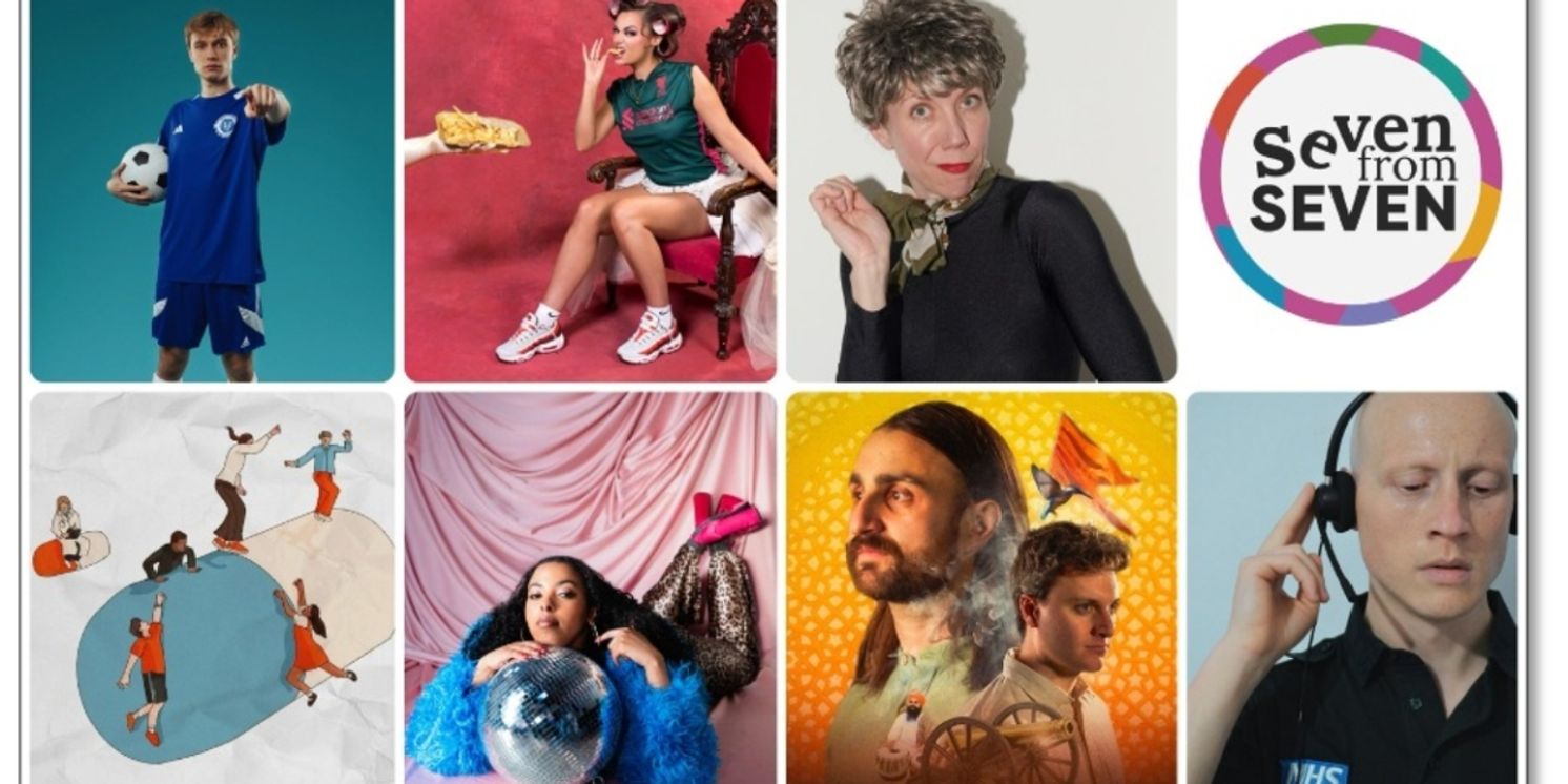 Seven Dials Playhouse Reveals 2025 '7from7' Artist Development Initiative Selection   Image