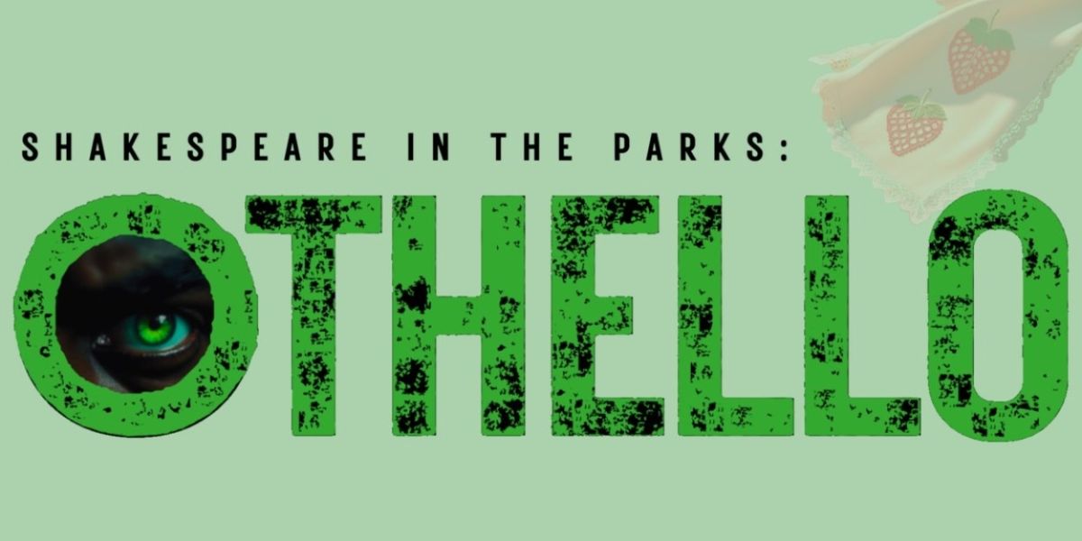 Switch Theatre Company Presents OTHELLO As Part of Shakespeare in the Parks This May