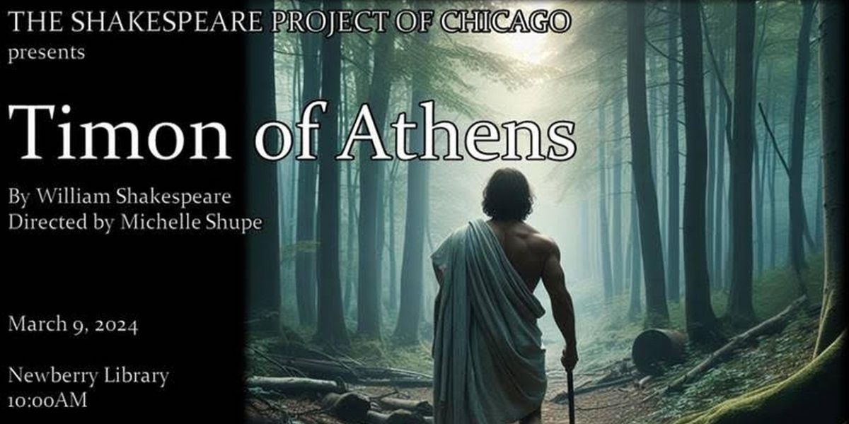 Shakespeare Project Of Chicago to Present Free Performance Of TIMON OF ATHENS