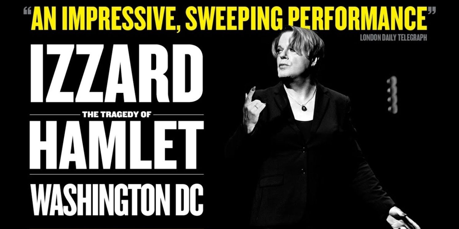 Shakespeare Theatre Company Adds New Dates for Eddie Izzard’s HAMLET  Image