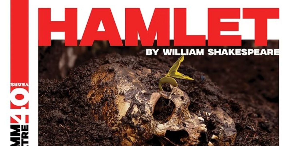 Shakespeare's HAMLET Closes The Gamm Anniversary Subscription Season