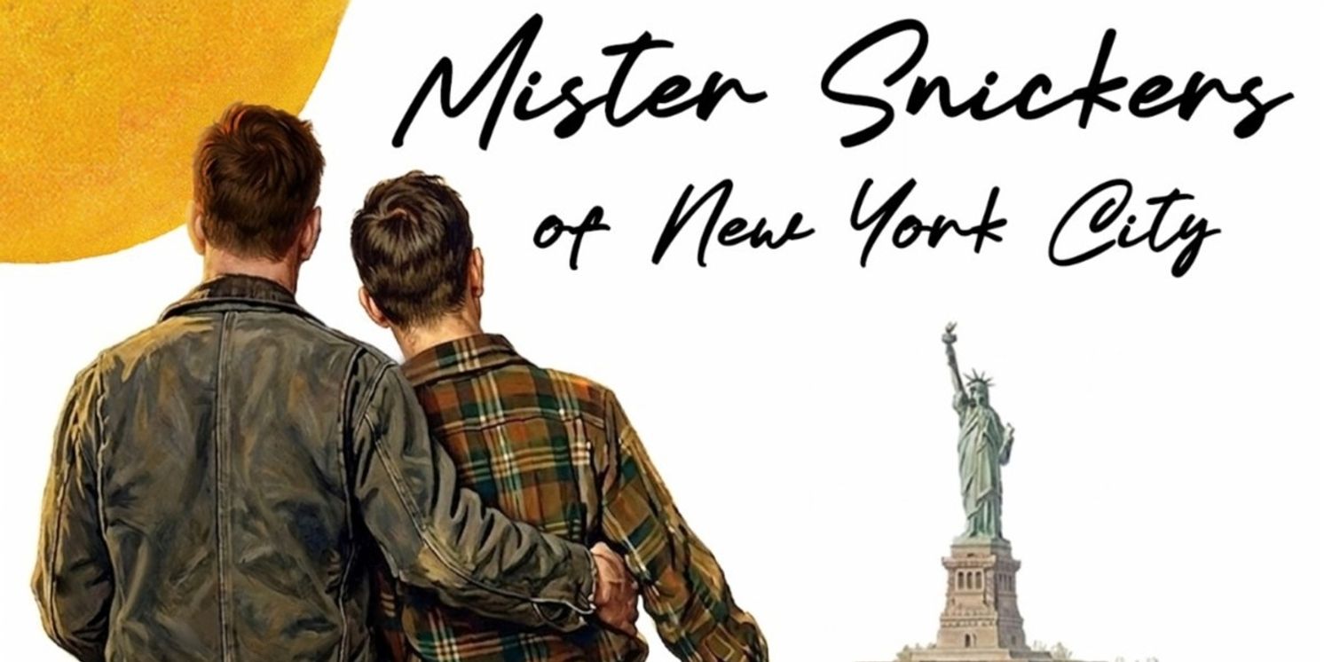 Sharon Wheatley and Aaron Haskell Will Lead World Premiere of MISTER SNICKERS OF NEW YORK CITY  Image