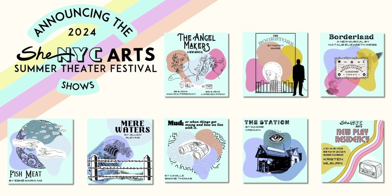 SheNYC Arts Reveals 2024 Festival Lineup of Eight New Full-Length Shows Selected  Image