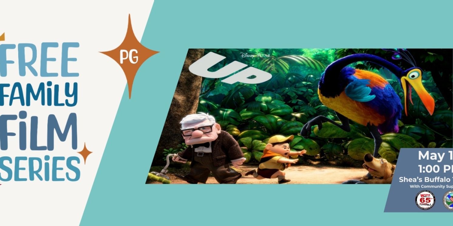 Shea's Reveals UP as Next Free Family Film  Image
