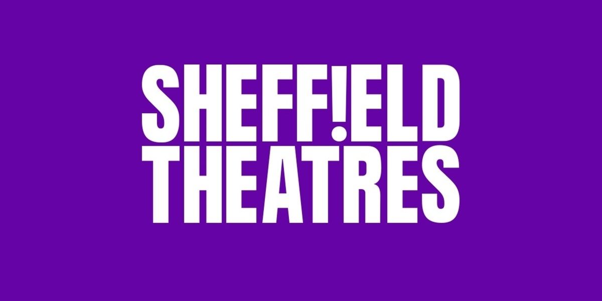 Sheffield Theatres lancia OPEN WORKS, un nuovo Festival di Teatro nel 2026 