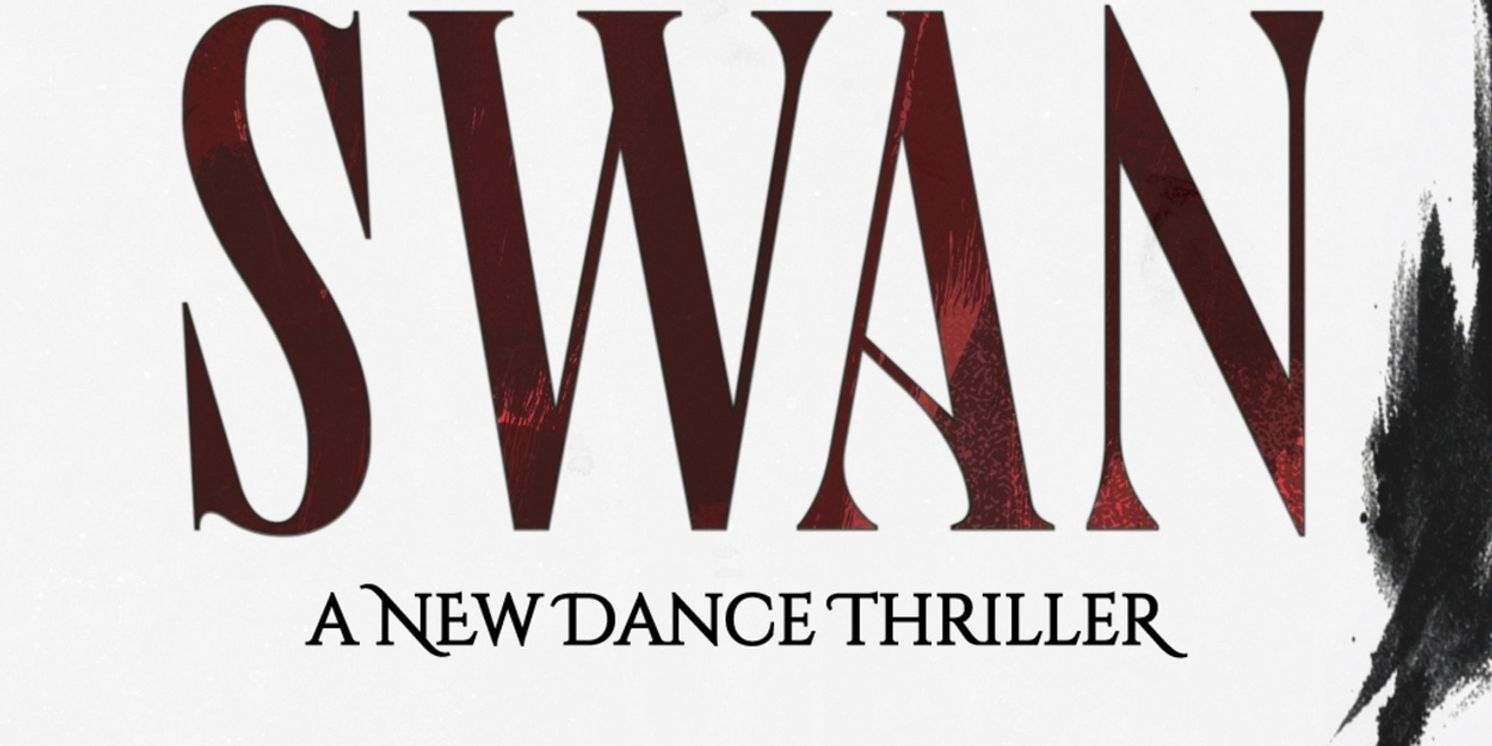 Shiona Turini, Isabella Byrd and More Join the Creative Team of BLACK SWAN at A.R.T.  Image