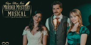 Shipwrecked Comedy's EDGAR ALLAN POE'S MURDER MYSTERY MUSICAL Now Funding on Kickstarter