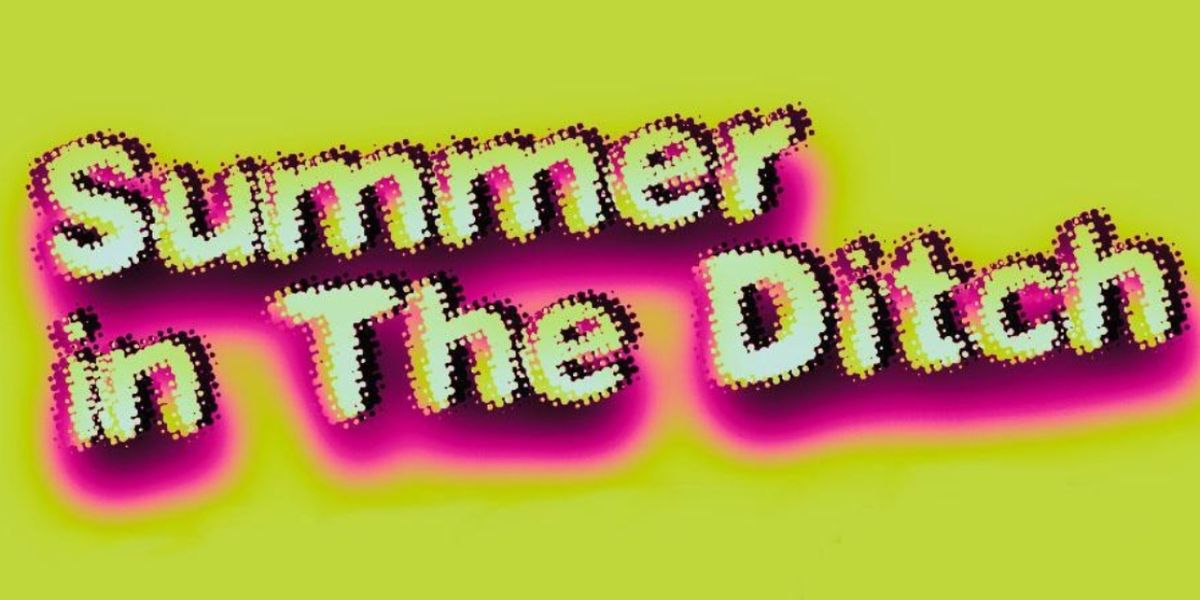 Shoreditch Town Hall Is Back With SUMMER IN THE DITCH