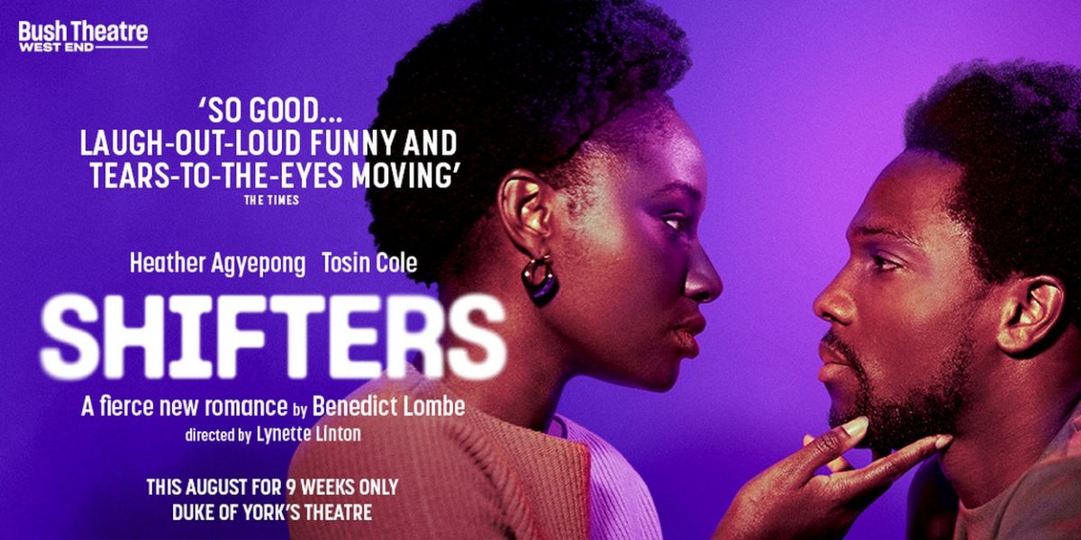 Show of the Week: Save Up to 35% on SHIFTERS at the Duke Of York's Theatre