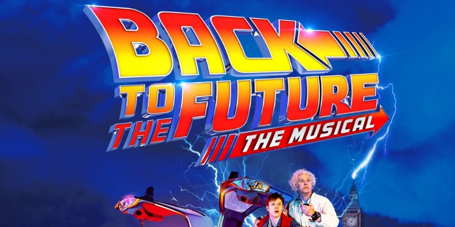 Show of the Week: Tickets from £25 for BACK TO THE FUTURE: THE MUSICAL  Image