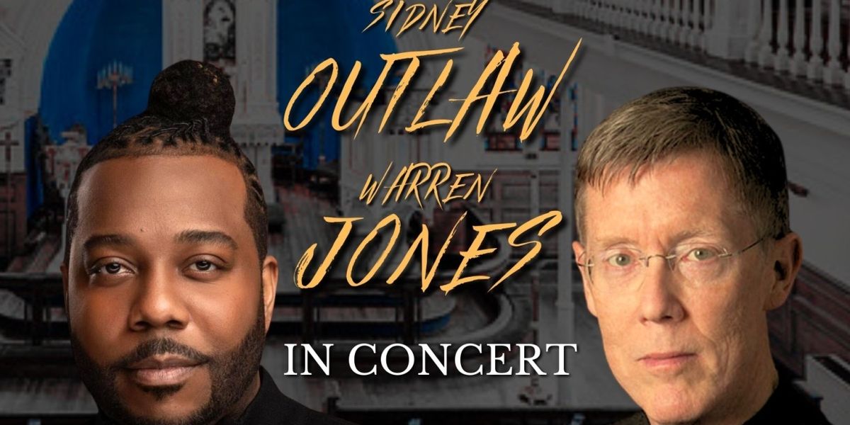 Sidney Outlaw & Warren Jones in Concert to Open HALO 24/25 Season