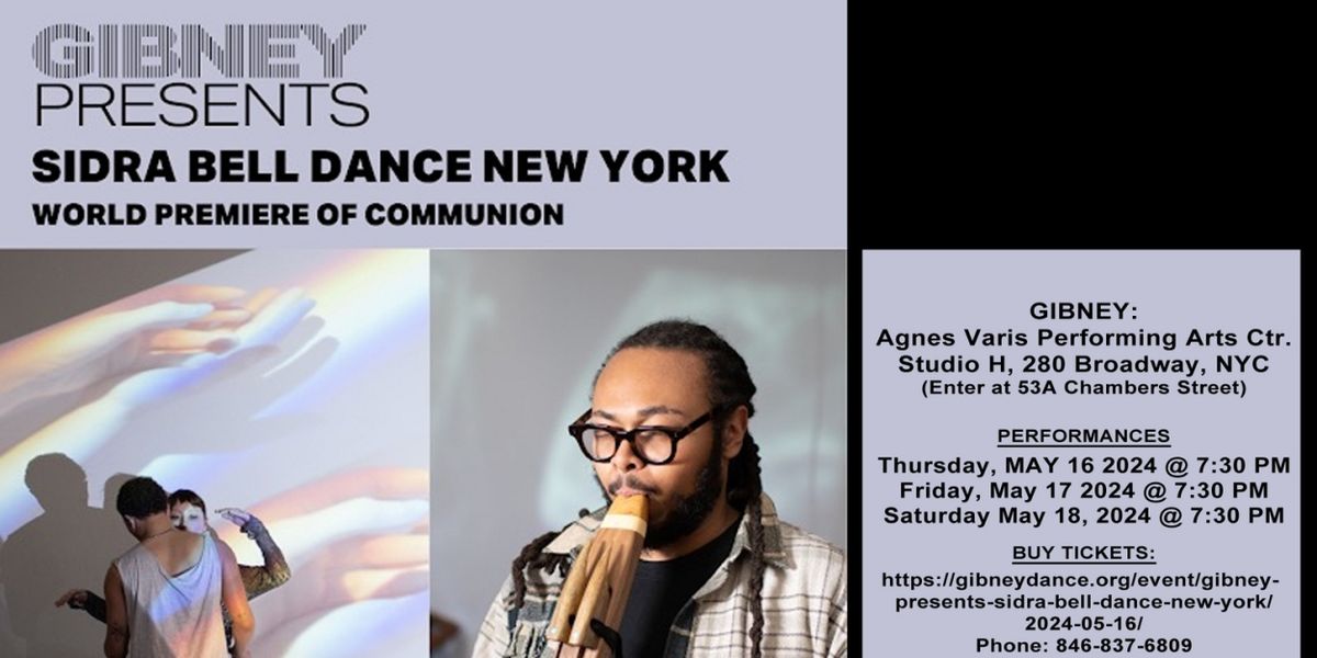 Sidra Bell Dance New York & Immanuel Wilkins Quartet To Present World Premiere COMMUNION