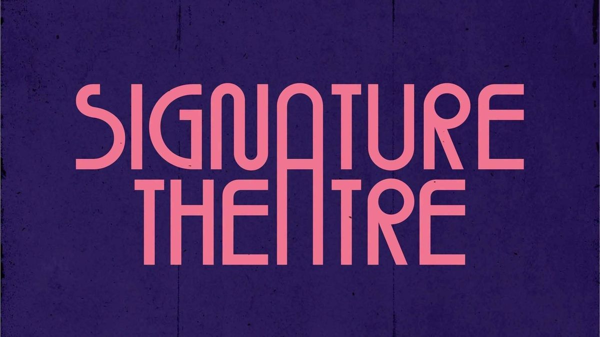 Signature Theatre Accepting New Musical Submissions For Sigworks: Musical Theatre Lab
