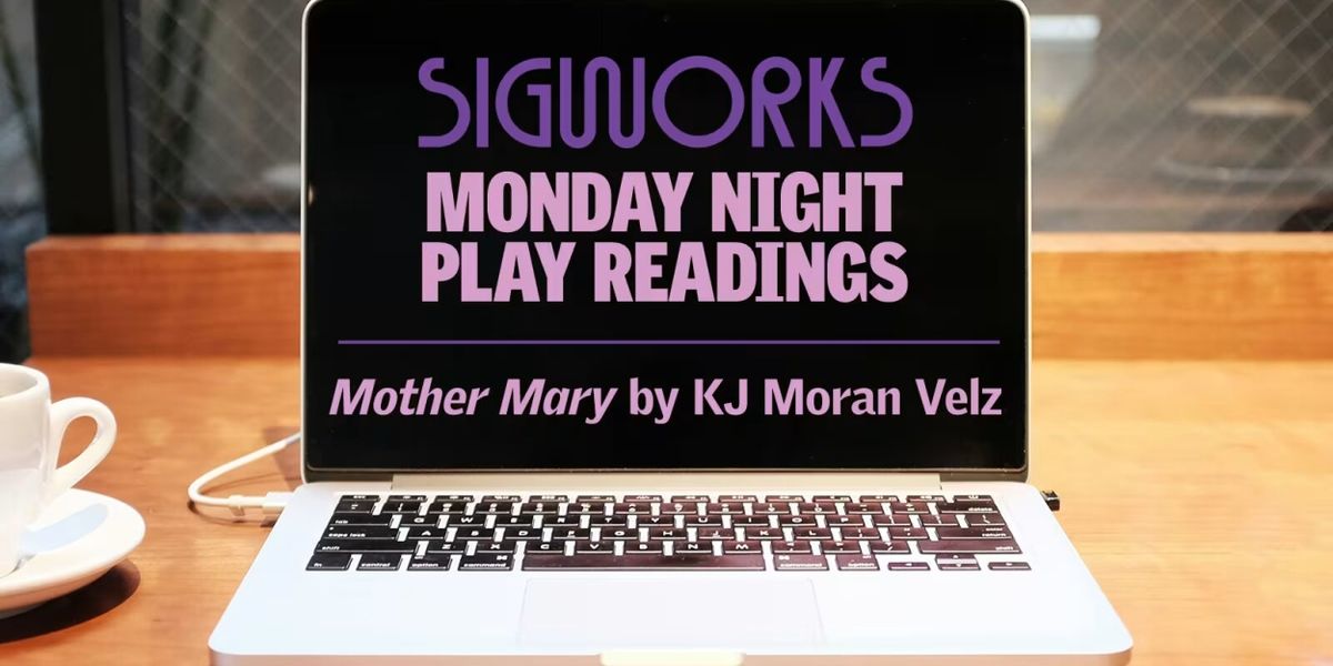 MOTHER MARY Tickets Available Now at Signature Theatre SigWorks