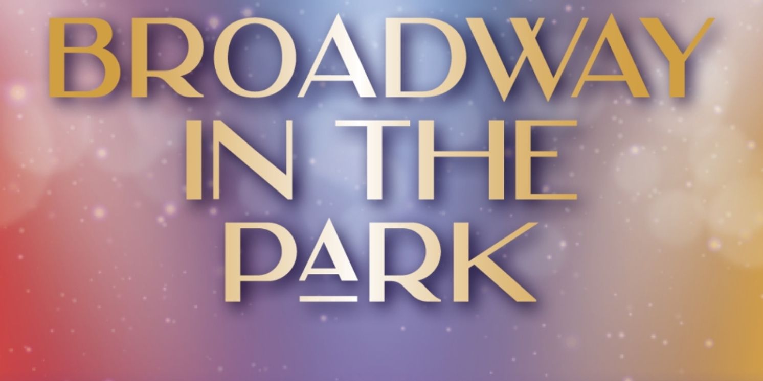 Signature & Wolf Trap to Present Fifth Annual Broadway In The Park This Summer  Image