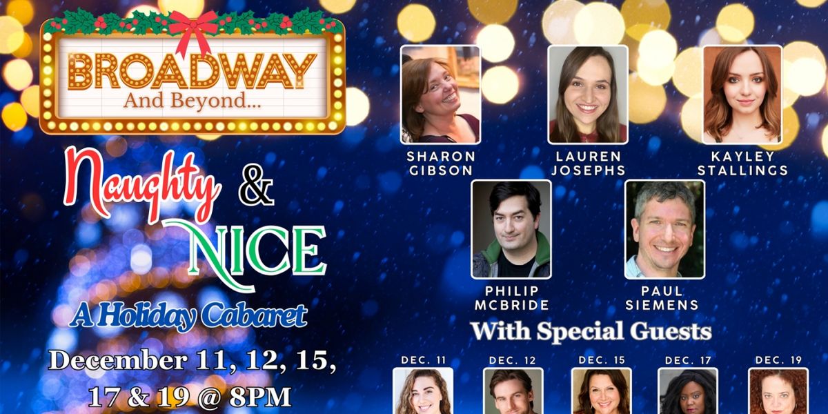 Simi Valley Cultural Arts Center To Present BROADWAY AND BEYOND: NAUGHTY & NICE CABARET