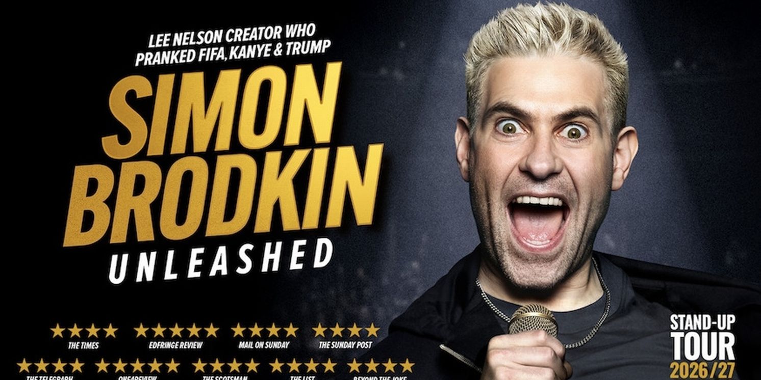 Simon Brodkin Will Embark on UNLEASHED International Tour  Image
