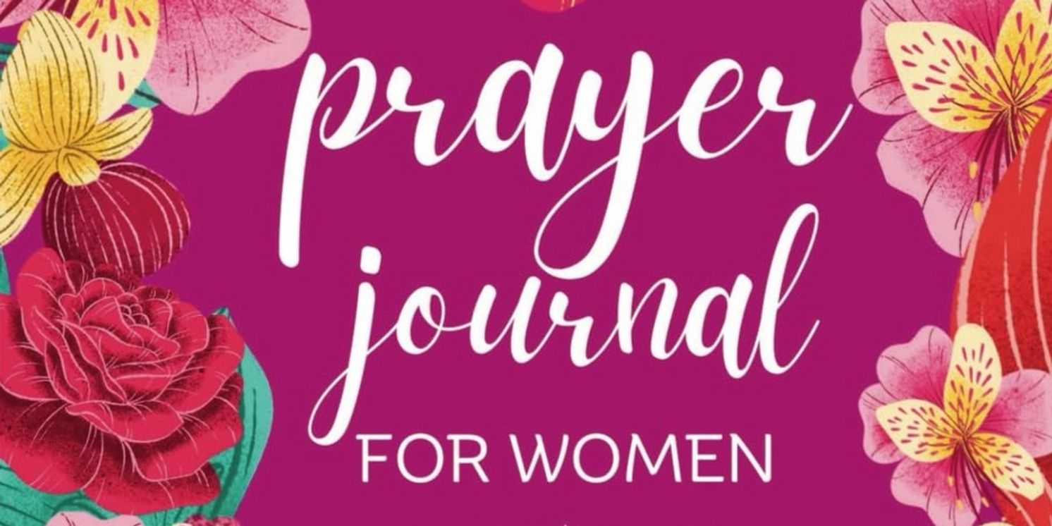 PRAYER JOURNAL FOR WOMEN 52-Week Guide Released by Sincerely Shanene  Image