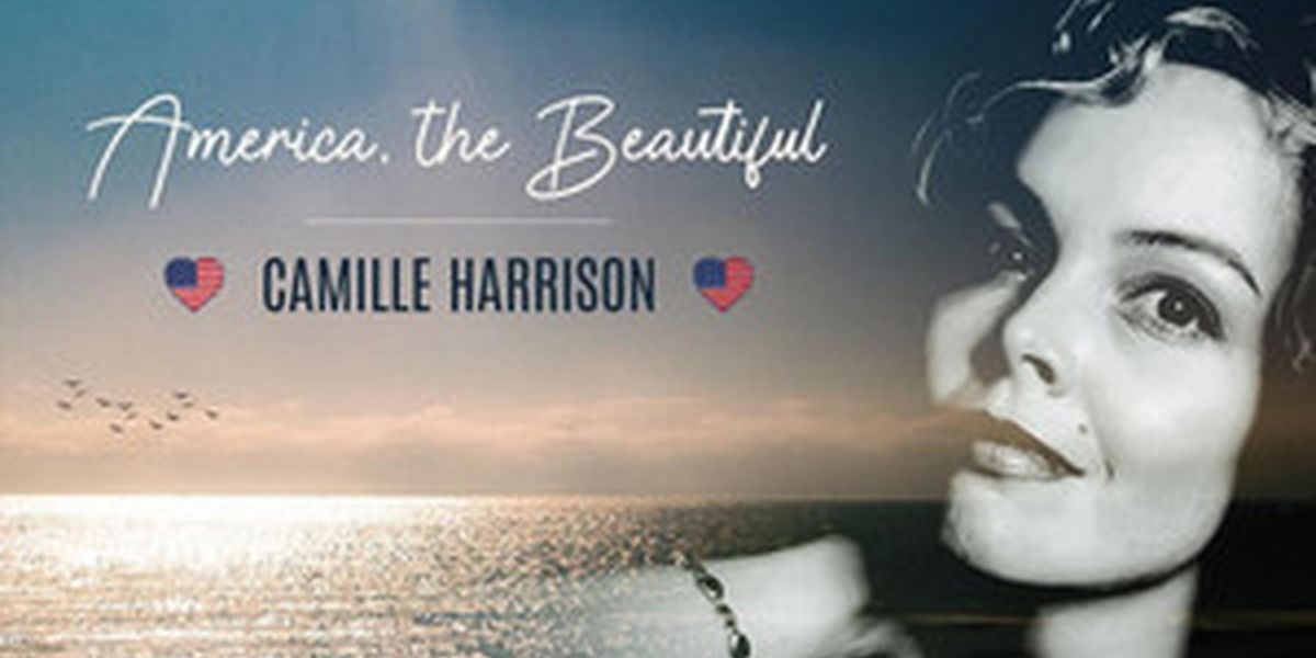 Singer-Songwriter Camille Harrison Releases 'America The Beautiful'