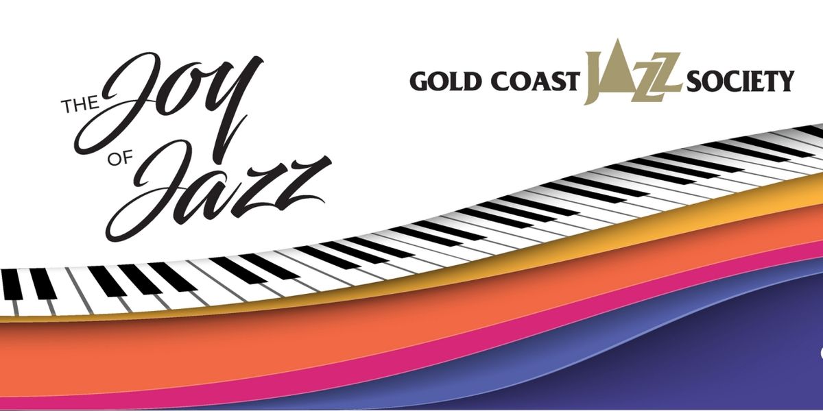 Single Tickets Available Now For Gold Coast Jazz Society's 32nd Season