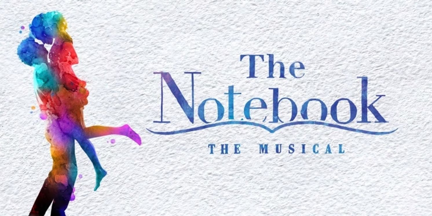 Single Tickets For THE NOTEBOOK To Go On Sale At The Kravis Center  Image