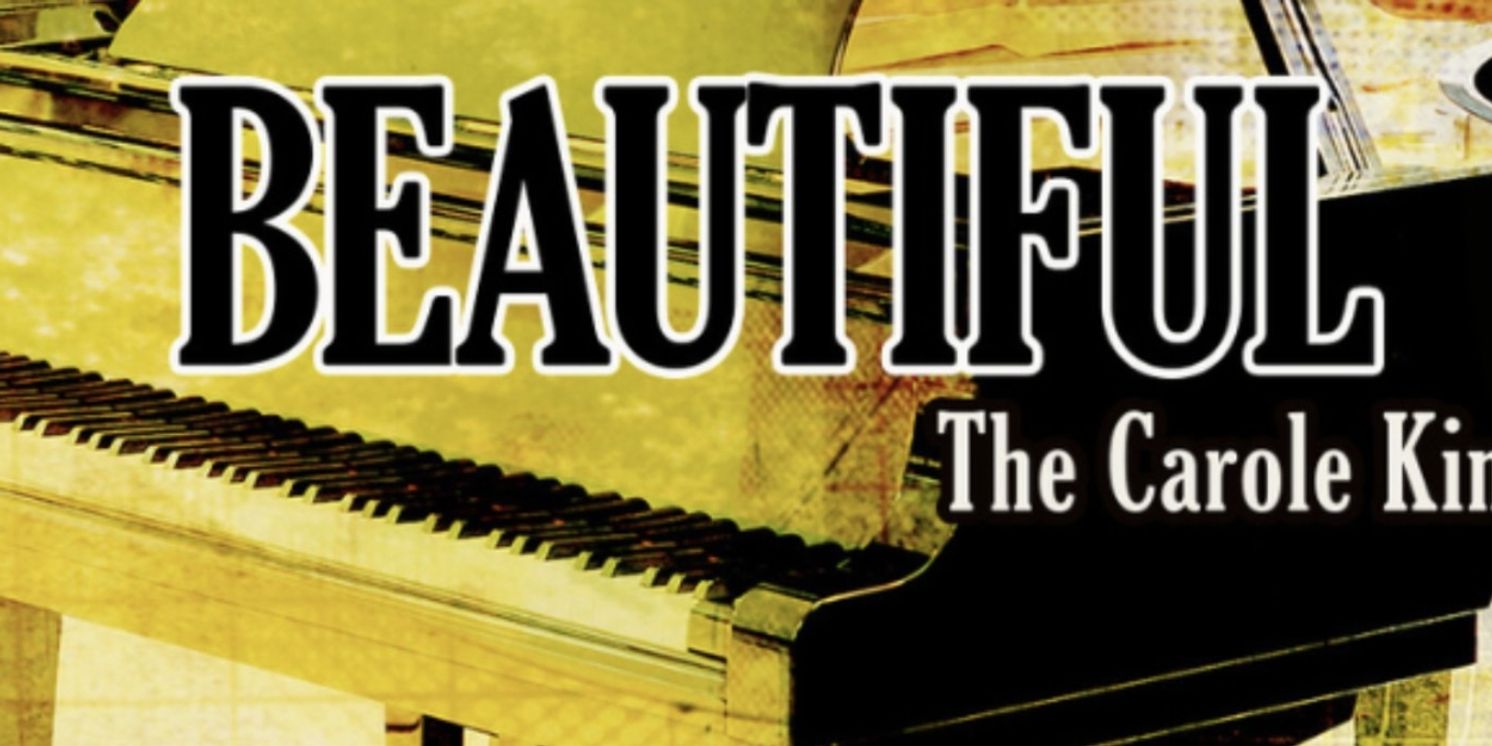 Single Tickets to BEAUTIFUL: THE CAROLE KING MUSICAL at Capital Repertory Theatre Go On Sale This Week  Image