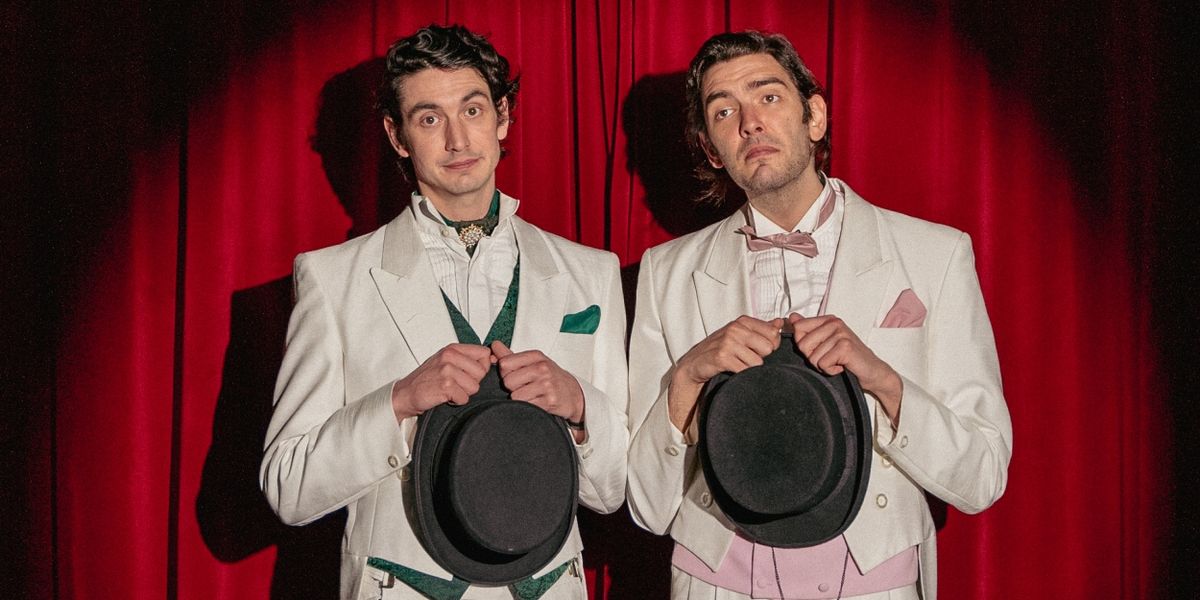 Sketch Comedy Duo To Take Edinburgh Back To The Roaring 20's In THE BURTON BROTHERS: 1925.