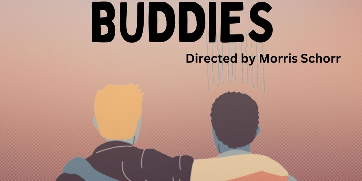 BUDDIES to be Presented at SkyPilot Theatre in April