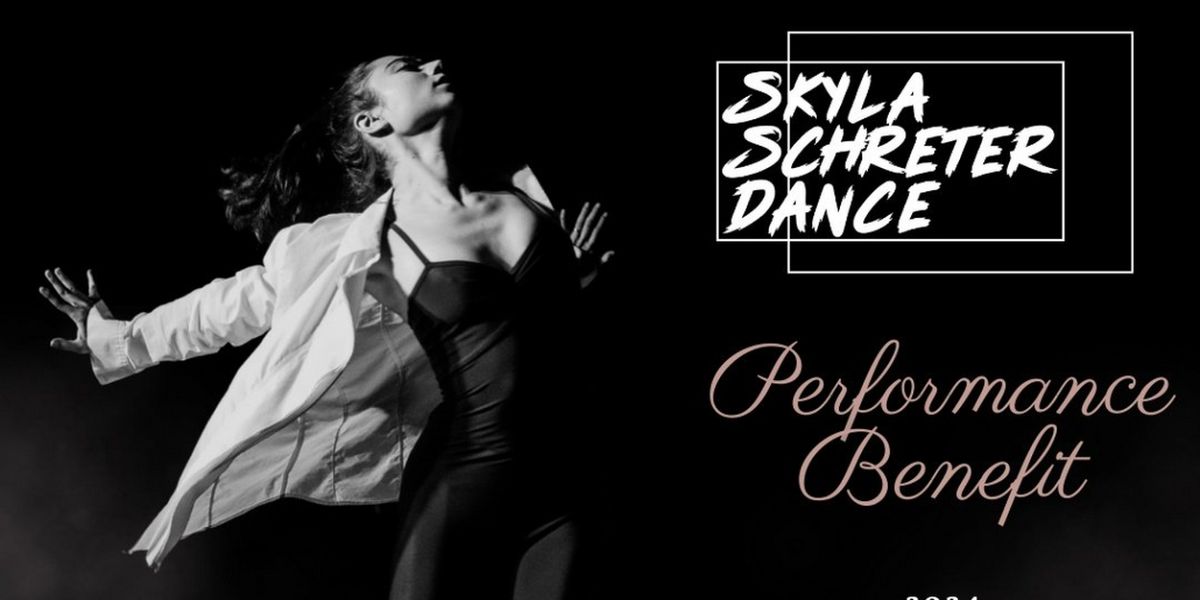 Skyla Schreter Dance Will Host a Benefit Performance