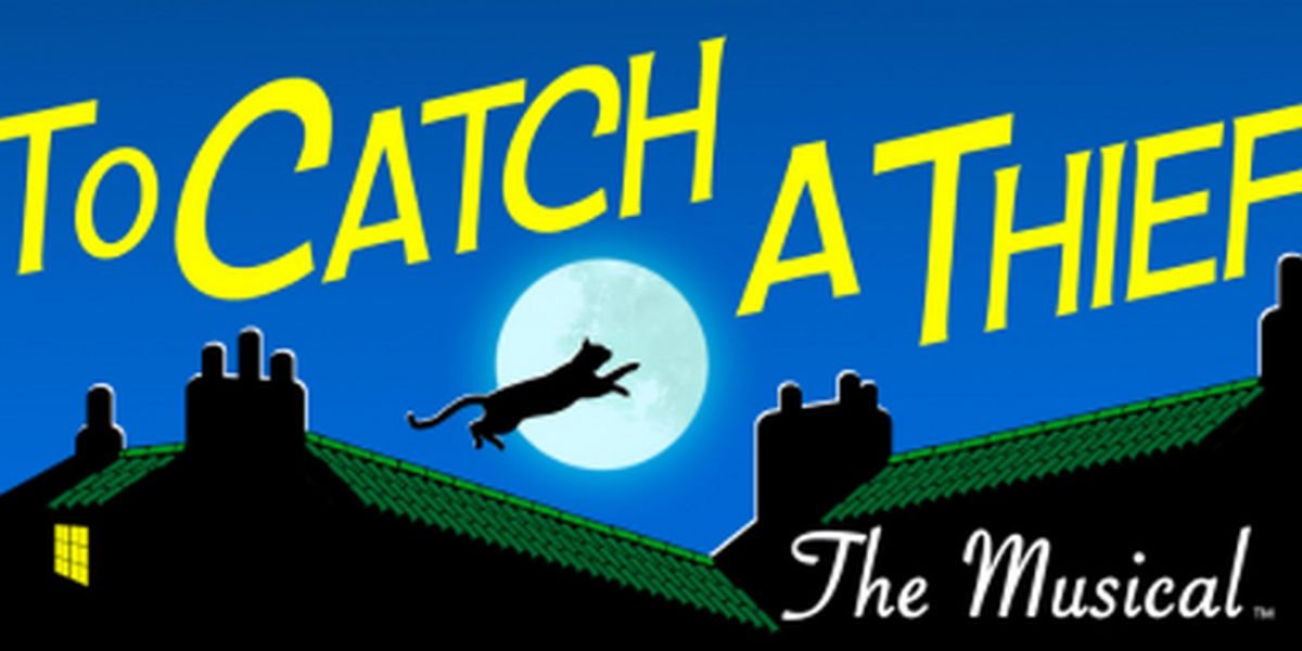 TO CATCH A THIEF World Premiere to be Presented at Skylight Music Theatre