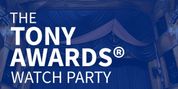 Skylight Music Theatre to Host Tony Awards Watch Party in Milwaukee Photo