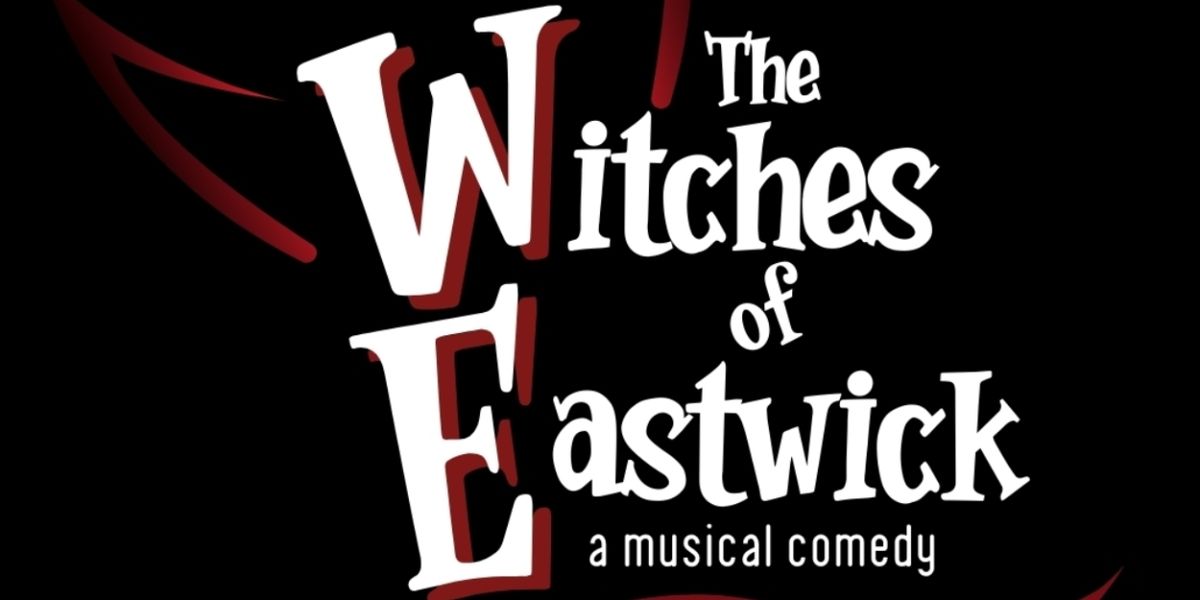 Slow Burn Theatre Company Brings THE WITCHES OF EASTWICK To Broward Center For Halloween