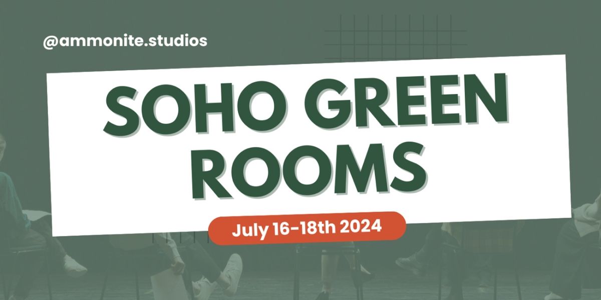 Soho Green Rooms Live Event Symposium Set For July