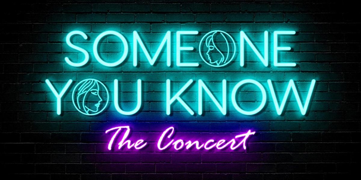 SOMEONE YOU KNOW The Concert Announced At Thymele Arts