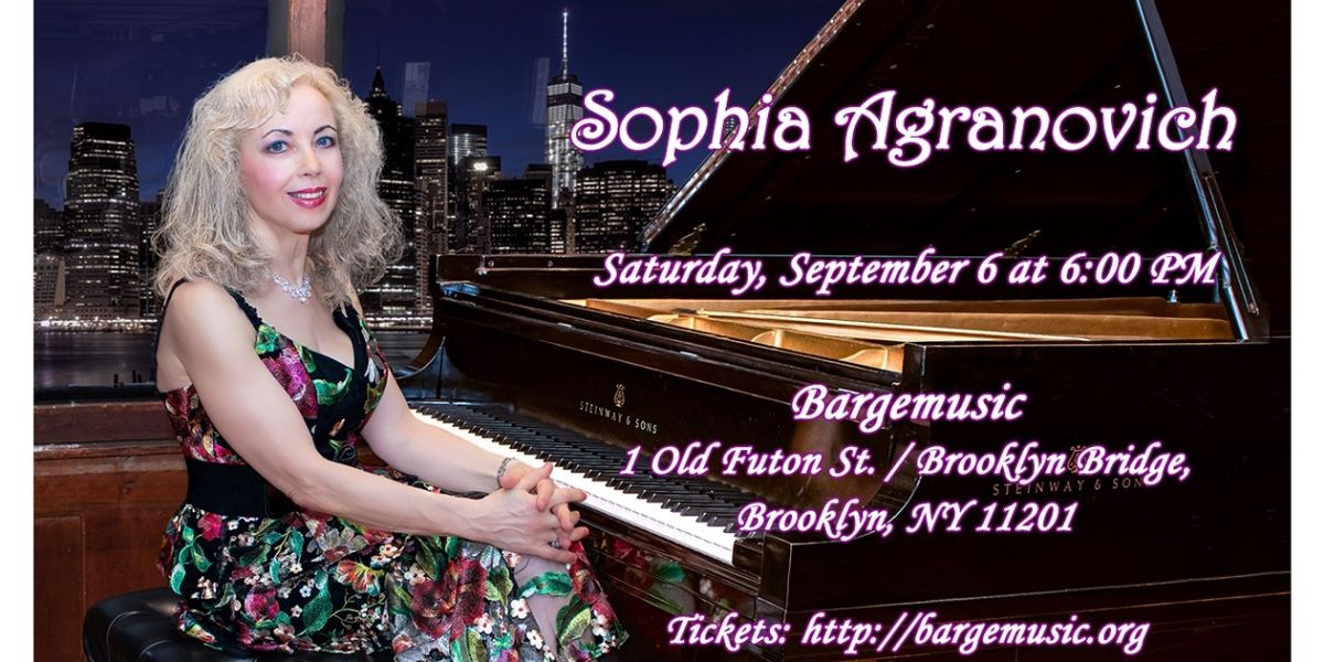 Sophia Agranovich to Play Concert on the Water at Bargemusic